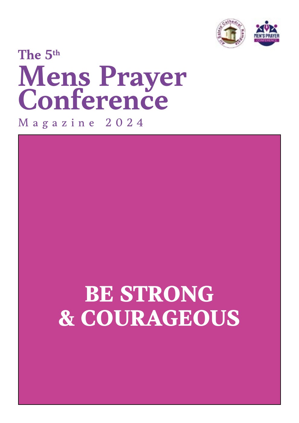 Cover of the fifth Men’s Prayer Conference Magazine 2024, Be Strong and Courageous